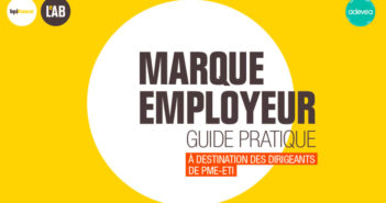 « Marque Employeur » : consultez le guide Bpifrance Le Lab et Adevea !