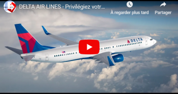 DELTA AIR LINES – Privilégiez votre tranquilité d’esprit !