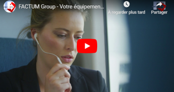 FACTUM Group – Votre équipement mobile, notre engagement